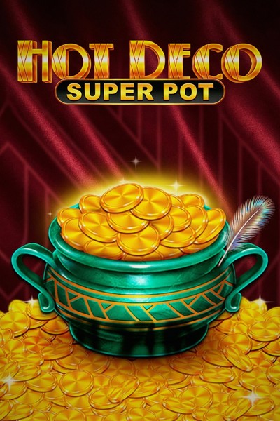 Slot Hot Deco Super Pot su Casinova Casino